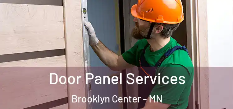 Door Panel Services Brooklyn Center - MN