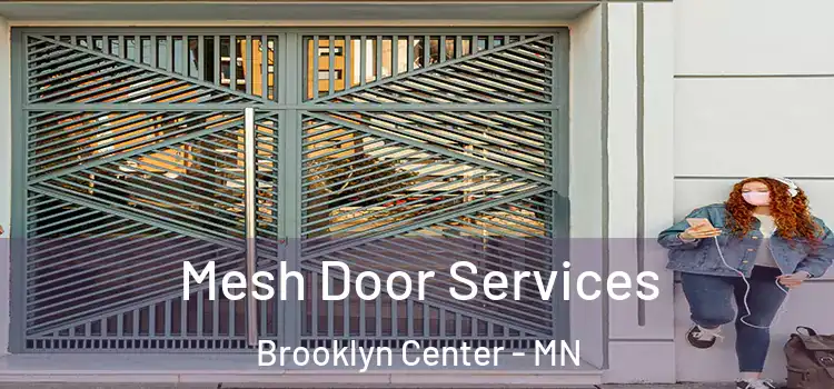 Mesh Door Services Brooklyn Center - MN