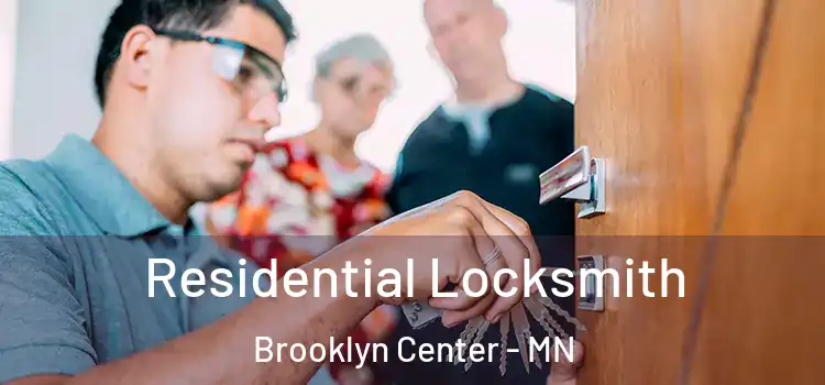 Residential Locksmith Brooklyn Center - MN
